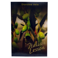 Italian Lesson Poetry, By Dianalee Velie