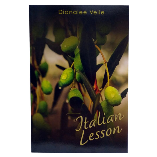 Italian Lesson Poetry, By Dianalee Velie